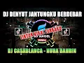 Download Lagu DJ TIKTOK VIRAL | DJ DENYUT JANTUNGKU BERDEBAR - CASABLANCA NUHA BAHRIN FULLBASS TERBARU 2022