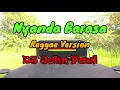 Download Lagu Nyanda Barasa - Andre Xola ft DJ John Paul REGGAE Version