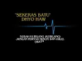 Download Lagu Dhyo Haw - Sekeras Batu (Lirik)