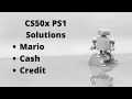 CS50 PSET1 Hello Mario More Mario Less Cash Credit Solutions