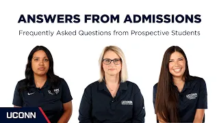 Answers from Admissions UConn