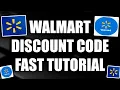 Walmart Discount Code Tutorial 2025