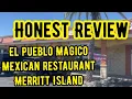 El Pueblo Magico Mexican - Merritt Island Florida Restaurant