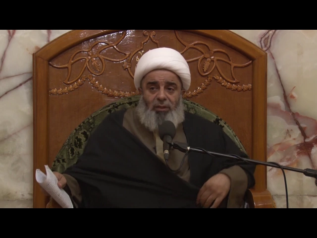 سماحة الشيخ محمد السند ـ  درس العقائد 9 ربيع الثاني 1438