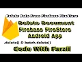 Firestore Basics - Delete Document Deletion Operation on Firestore Firebase Android Tutorial 2020