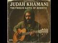 Download Lagu Roots Reggae (1976) [Unreleased Album] Judah Khamani - Twelve Gates of Rebirth