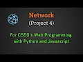 Network Project4 2020 CS50 - Web Programming with Python and JavaScript Harvard edX