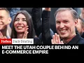 Meet The Billionaire Utah Couple Behind An E-Commerce Empire
