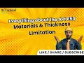 Everything about the API 650 Materials and Thickness Limitation