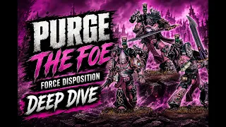 How to Play Purge the Foe Emperor s Children Force Disposition Deep Dive