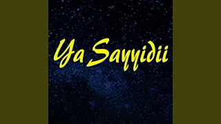 Download Yaa Sayyidii, Pt. 4 MP3