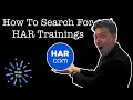 Get Started With HAR Trainings