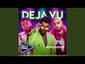 Download Lagu Deja Vu