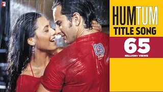 hum tum song saif ali khan rani mukerji alka yagnik babul supriyo jatin lalit prasoon joshi