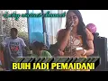 Download Lagu Paling enak - BUIH JADI PEMAIDANI- cover - ECHY WARACI