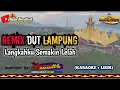 Download Lagu REMIX LAMPUNG_Langkahku Semakin Lelah Berjalan Menyusuri_KAROEKE LIRIK_CoverORG2023VIP Player Dhyka