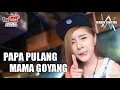 Download Lagu Dj papa pulang mama goyang 2018