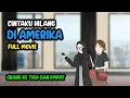 CINTAKU KESASAR DI AMERIKA FULL MOVIE