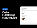 Order Fulfillment Status Guide