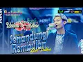 Download Lagu SENANDUNG REMBULAN - RIZAL PAHLEVI SANG BALADA NDUWE GAWE #2022