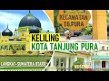 Download Lagu Explore Tanjung Pura Langkat: Vlog Keliling Kota Terbaru!