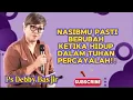 Download Lagu NASIBMU PASTI BERUBAH KETIKA HIDUP DALAM TUHAN PERCAYALAH -PS DEBBY BASJIR 