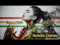 Lagu Senda Gurau | Rasta369 | Reggae Santai | Enak didengakan 