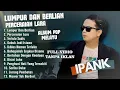 Download Lagu LUMPUR DAN BERLIAN - PERCERAIAN LARA | IPANK FULL ALBUM TERBARU 2025 | LAGU POPULER 2025 TANPA IKLAN