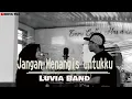 Lagu Jangan Menangis Untukku - Luvia Band (Cover By Sutria Ningsih \u0026 Muh  Adriansyah ) Lirycs video