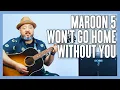 Download Lagu Maroon 5 Won't Go Home Without You Guitar Lesson + Tutorial