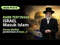 Download Lagu Heboh ‼️ Pimpinan Agama Tertinggi Israel Masuk Islam Bersama Keluarganya!