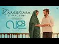 Lagu Daastaan | Vala - Story of A Bangle | Yawar Abdal | Vijayaraghavan | Govind Vasantha | Muhashin