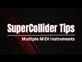Recording Multiple MIDI Instruments In Logic Pro X
