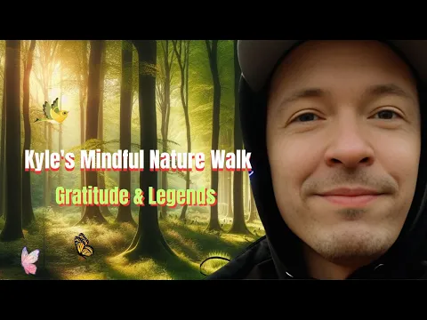 Paseo Consciente de Kyle: Gratitud y Reflexiones