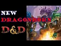 New Dragonborn in D D
