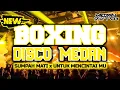 BOXING MEDAN !! SUMPAH DAN CINTA MATIKU x UNTUK MENCINTAIMU || JUNGLE DUTCH DISCO BOXING FULL BASS
