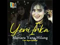 Mutiara Yang Hilang - Yeni Inka