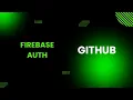 GitHub SingIn with Firebase React