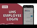 UHS Employee Login How to Sign In Universal Health Services Employee Account 2023
