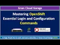 Mastering OpenShift - Essential Login and Configuration Commands