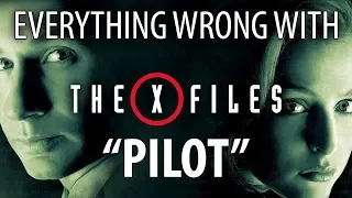 Everything Wrong with The X-Files Pilot
