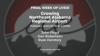 The Gadsden Airport with John Floyd Ken Robertson and Russ Vanstory