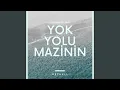 Download Lagu Yok Yolu Mazinin