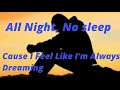 Download Lagu Lirik lagu all night no sleep