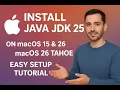 How to Install Java JDK 25 on Mac OS