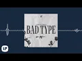 Download Lagu Shanti Dope - Bad Type (Official Audio Clip)