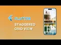 Flutter Staggered Grid View
