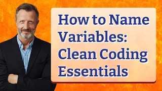 How to Name Variables Clean Coding Essentials
