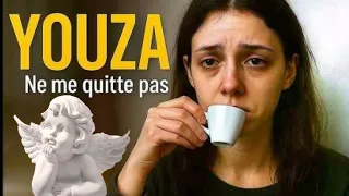 YOUZA NE ME QUITTE PAS SENTIMENTAL REPRISE JACQUES BREL  YOUZA NE ME QUITTE PAS SENTIMENTAL REPRISE JACQUES BREL