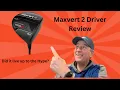 Golf Club Gimmick or Game Changer Maxvert 2 driver review